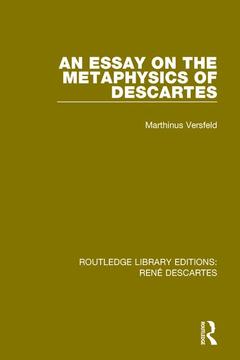 Cover of the book An Essay on the Metaphysics of Descartes