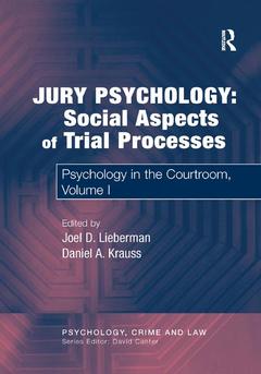 Couverture de l’ouvrage Jury Psychology: Social Aspects of Trial Processes