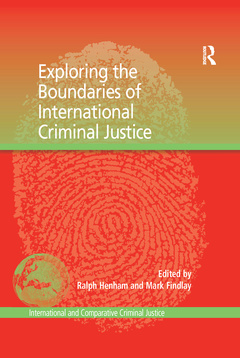 Couverture de l’ouvrage Exploring the Boundaries of International Criminal Justice