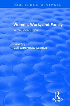 Couverture de l’ouvrage Revival: Women, Work and Family in the Soviet Union (1982)