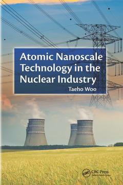 Cover of the book Atomic Nanoscale Technology in the Nuclear Industry