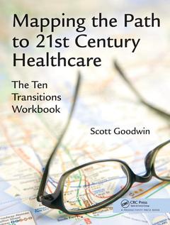 Couverture de l’ouvrage Mapping the Path to 21st Century Healthcare