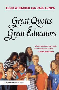 Couverture de l’ouvrage Great Quotes for Great Educators