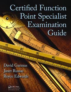 Couverture de l’ouvrage Certified Function Point Specialist Examination Guide
