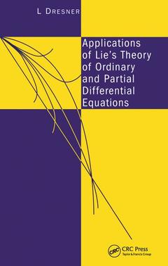 Cover of the book Applications of Lie's Theory of Ordinary and Partial Differential Equations