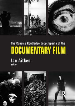 Couverture de l’ouvrage The Concise Routledge Encyclopedia of the Documentary Film