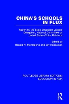 Couverture de l’ouvrage China's Schools in Flux