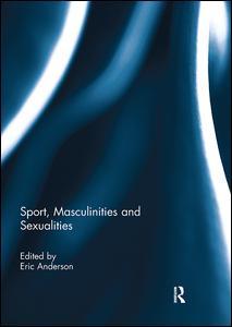 Couverture de l’ouvrage Sport, Masculinities and Sexualities