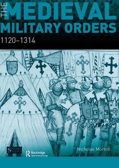 Couverture de l’ouvrage The Medieval Military Orders