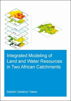 Cover of the book Integrated Modeling of Land and Water Resources in Two African Catchments