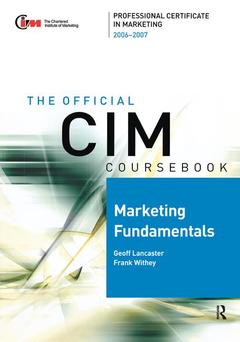 Couverture de l’ouvrage CIM Coursebook 06/07 Marketing Fundamentals