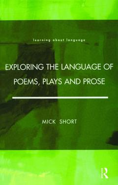 Couverture de l’ouvrage Exploring the Language of Poems, Plays and Prose