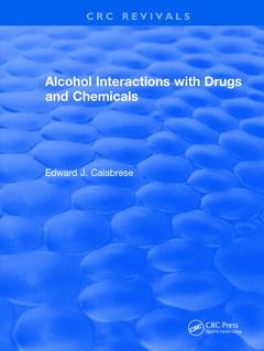Cover of the book Revival: Alcohol Interactions with Drugs and Chemicals (1991)