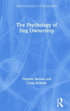 Couverture de l’ouvrage The Psychology of Dog Ownership