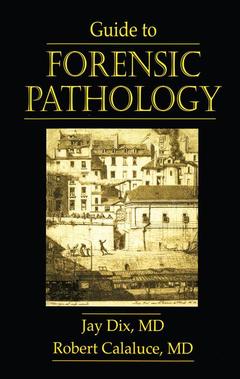 Couverture de l’ouvrage Guide to Forensic Pathology
