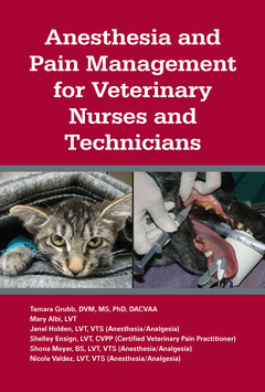 Couverture de l’ouvrage Anesthesia and Pain Management for Veterinary Nurses and Technicians