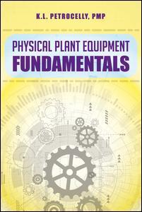 Cover of the book Physical Plant Equipment Fundamentals