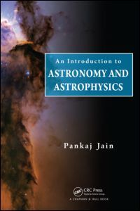Cover of the book An Introduction to Astronomy and Astrophysics