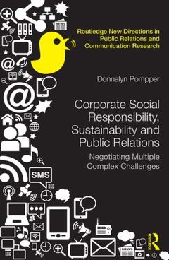 Couverture de l’ouvrage Corporate Social Responsibility, Sustainability and Public Relations