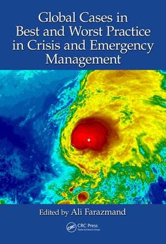 Couverture de l’ouvrage Global Cases in Best and Worst Practice in Crisis and Emergency Management