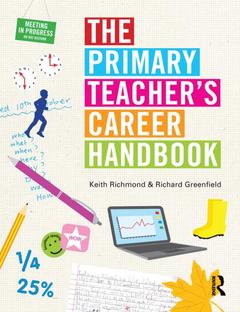 Couverture de l’ouvrage The Primary Teacher's Career Handbook