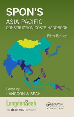 Couverture de l’ouvrage Spon's Asia Pacific Construction Costs Handbook
