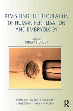 Cover of the book Revisiting the Regulation of Human Fertilisation and Embryology