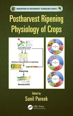 Couverture de l’ouvrage Postharvest Ripening Physiology of Crops