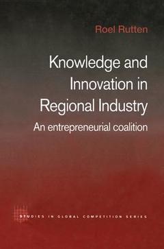 Couverture de l’ouvrage Knowledge and Innovation in Regional Industry