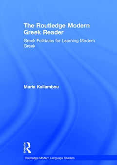 Couverture de l’ouvrage The Routledge Modern Greek Reader