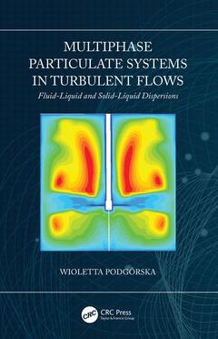 Couverture de l’ouvrage Multiphase Particulate Systems in Turbulent Flows