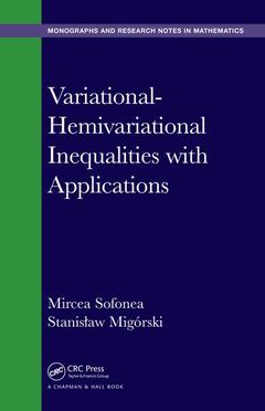 Couverture de l’ouvrage Variational-Hemivariational Inequalities with Applications