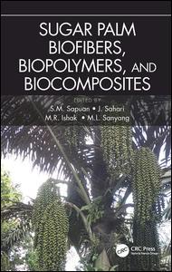 Couverture de l’ouvrage Sugar Palm Biofibers, Biopolymers, and Biocomposites