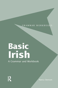 Couverture de l’ouvrage Basic Irish: A Grammar and Workbook
