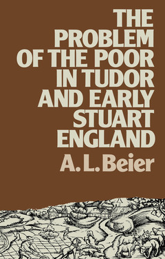 Couverture de l’ouvrage The Problem of the Poor in Tudor and Early Stuart England