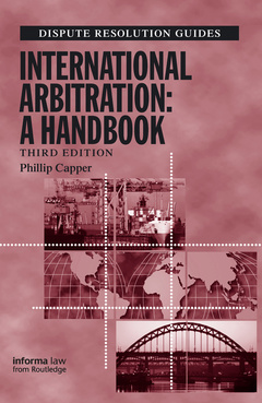 Couverture de l’ouvrage International Arbitration: A Handbook