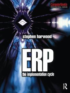 Couverture de l’ouvrage ERP: The Implementation Cycle