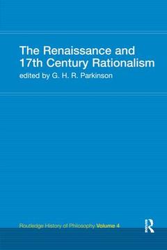 Couverture de l’ouvrage The Renaissance and 17th Century Rationalism