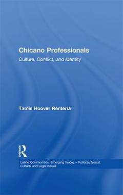 Couverture de l’ouvrage Chicano Professionals