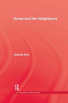 Couverture de l’ouvrage Korea and Her Neighbours