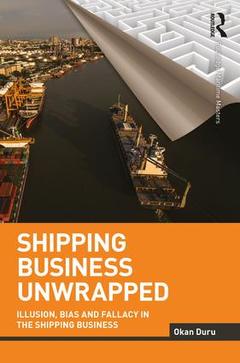 Couverture de l’ouvrage Shipping Business Unwrapped