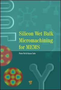 Cover of the book Silicon Wet Bulk Micromachining for MEMS