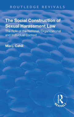 Couverture de l’ouvrage The Social Construction of Sexual Harassment Law