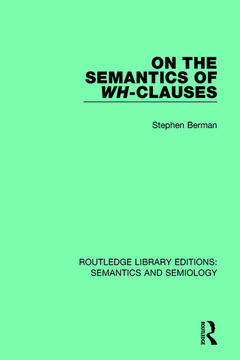 Couverture de l’ouvrage On the Semantics of Wh-Clauses