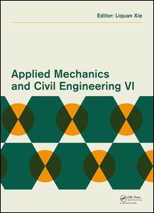 Couverture de l’ouvrage Applied Mechanics and Civil Engineering VI