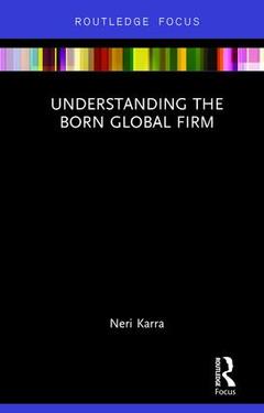 Couverture de l’ouvrage Understanding the Born Global Firm