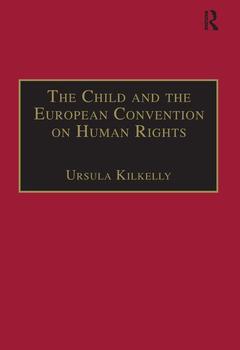 Couverture de l’ouvrage The Child and the European Convention on Human Rights