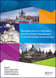 Couverture de l’ouvrage Managing Service, Education and Knowledge Management in the Knowledge Economic Era