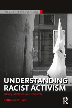 Couverture de l’ouvrage Understanding Racist Activism