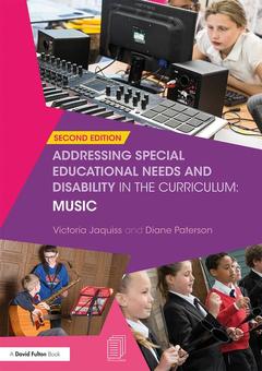 Couverture de l’ouvrage Addressing Special Educational Needs and Disability in the Curriculum: Music